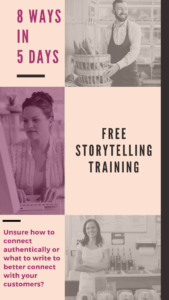 Storytelling for business free training - 8 Ways in 5 Days