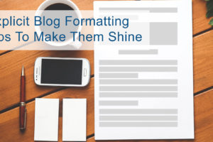 Explicit formatting tips