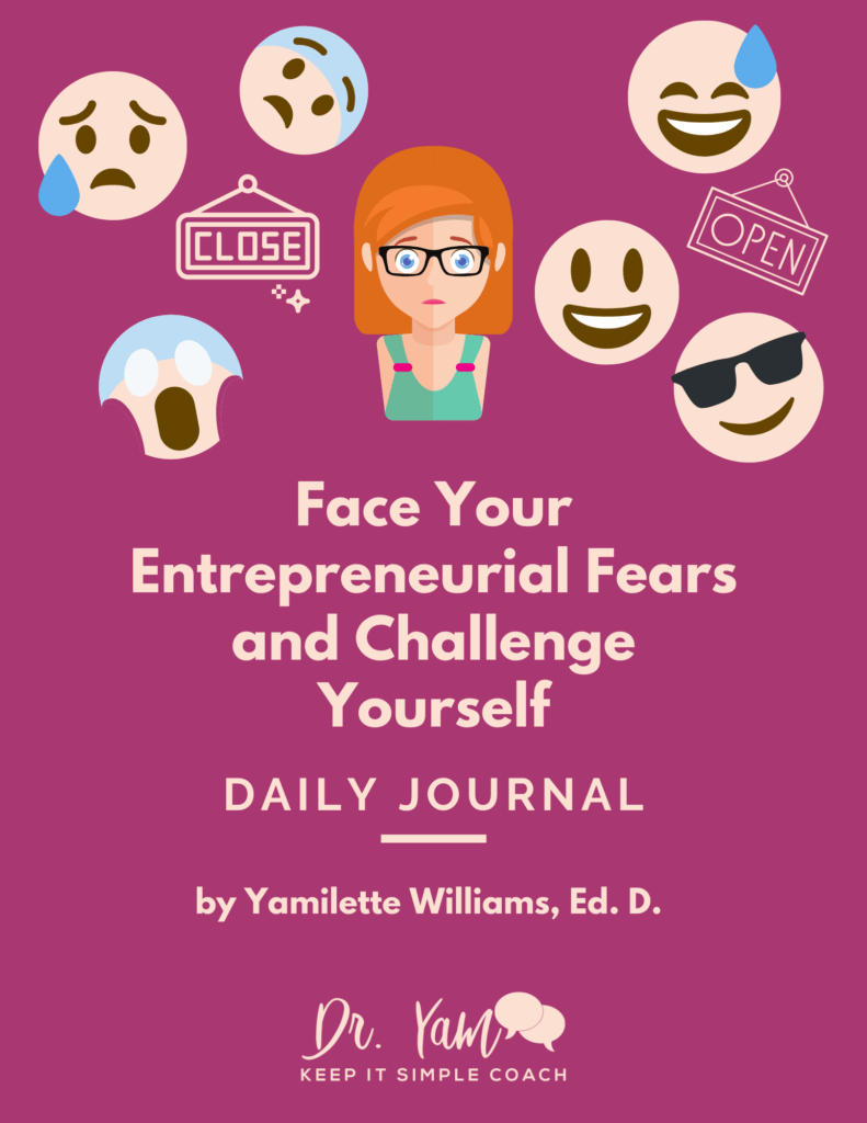 Face Your Fears and Challenge Yourself Daily Journal