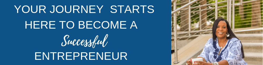 HERE STARTS YOUR JOURNEY TO BECOME A SUCCESSFUL ENTREPRENEUR